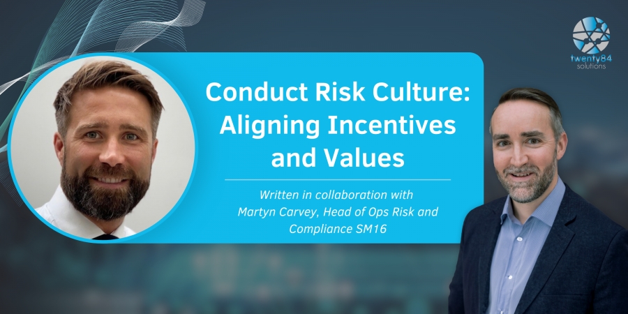 Conduct Risk Culture: Aligning Incentives and Values