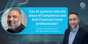 Can AI Systems Take The Place Of Compliance and Anti-Financial Crime Professionals?